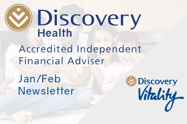 informed healthcae solutions discovery newsletter january february 2019 accredited financial advisor vitality