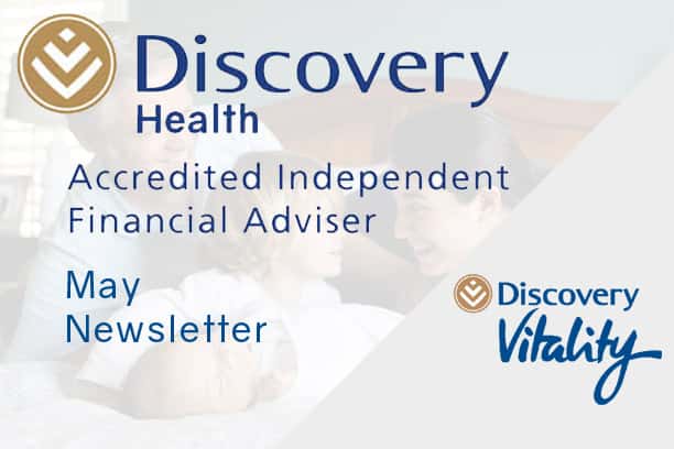 informed healthcae solutions discovery newsletter may 2019 accredited financial advisor vitality