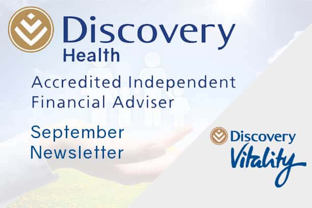 informed healthcae solutions discovery newsletter september 2019 accredited financial advisor vitality